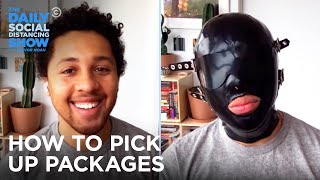Q-Torials: How to Pick Up Packages | The Daily Social Distancing Show