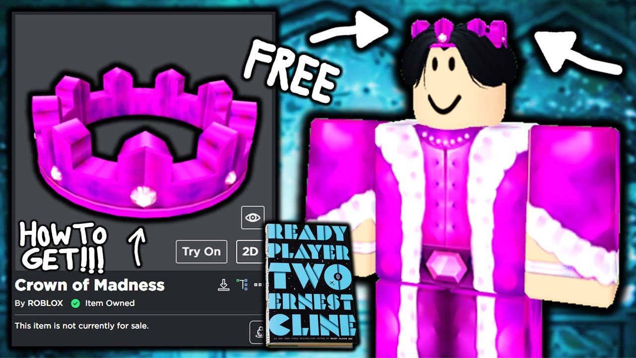 How To Get Crown Of Madness Roblox Ready Player Two Event Youtube - crown roblox id