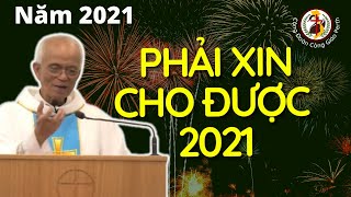 Điều cần xin nhất 2021 - Cha Phạm Quang Hồng