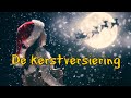 De kerstversiering ophangen - Heiloo