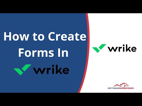 How to Create Forms in Wrike - Wrike Software Features