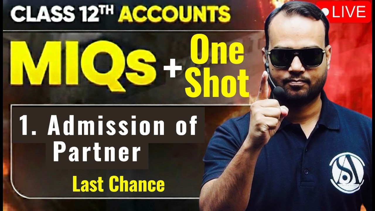 👉Class 12 Partnership Accounts One Shot | Most Important Questions | CBSE Board 2026 | Live Revision