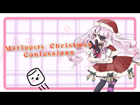 Naughty or Nice? Marippets Christmas Confessions【NIJISANJI  EN | Maria Marionette】