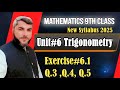 9th Class Mathematics | Chapter#6 Trigonometry  | Exercise 6.1 Q 3,4,5 | Math Fun With Zia ul Haq