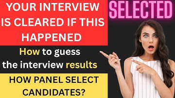 How to guess interview results | How to clear interview | Interview Preparation