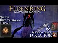 Elden Ring Guide Radagon S Scarseal Location Best Early Talisman Bloody Slash Hero Of Zamor