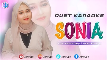 SONIA - ( Abiem ngesti ) || KARAOKE DUET || AZMYUPIL