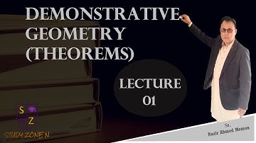 Demonstrative Geometry (Theorem) Lecture#1 | Sindhi | Study Zone N
