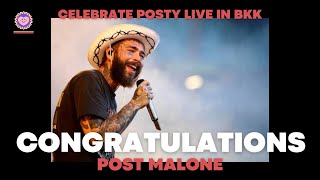 CONGRATULATIONS - POST MALONE ft. QUAVO 🎧🎶 [audio] celebrate Posty live in BKK version. 🤠