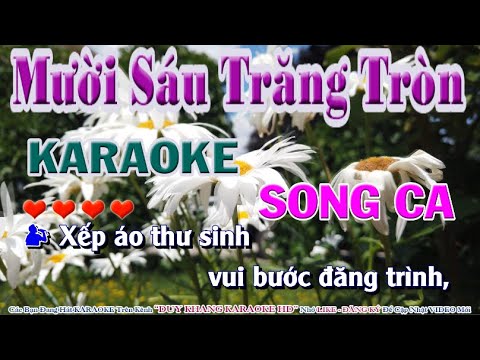 16 Trăng Tròn ||| Song Ca ||| KARAOKE ||| DUY KHANG