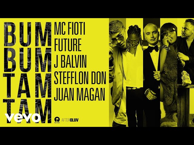 Mc Fioti, Future, J Balvin, Stefflon Don, Juan Magan - Bum Bum Tam Tam class=