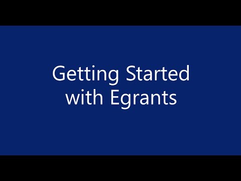 Getting Started with Egrants