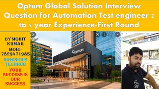 Optum Global Solution Interview Question for Automation Test engineer 2 to 5 year Experience