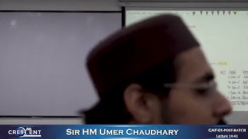 CAF 1 POST BATCH Sir Umer Lecture 14 A1
