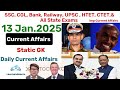 13 January 2025 Current Affairs | Today Current Affairs | Daily Current Affairs | learnandearns | GK