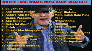 Koleksi Lagu Nostalgia Roman Cinta Iwan Fals