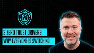 Zero Trust Is Now Mandatory: The 3 Drivers You Need to Understand screenshot 1