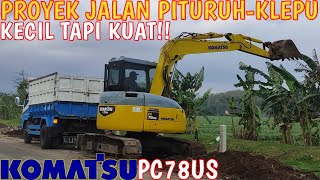 MANTAP BANGET AKSINYA - MESIN ESKAVATOR KOMATSU PC78US PROYEK RUAS JALAN PITURUH - KLEPU‼️