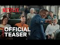 Jay Kelly | Official Teaser | Netflix