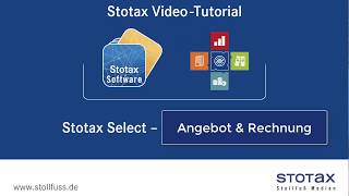 Stotax: Angebot und Rechnung - Einrichtung und Nutzung