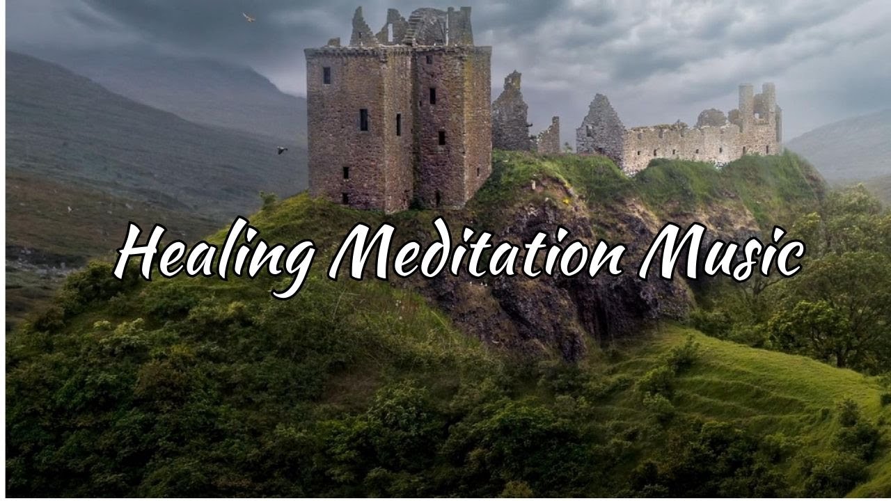 🌿 Healing Meditation Music with Nature Sounds | Deep Relaxation ...