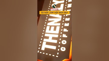 3D NƠI LÀM HỘP ĐÈN ĐẸP #3d #chunoi3d #3dbanghieu #quangcao3d #banghieu3d #3ddecor