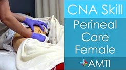 Perineal Care Female - CNA State Board Exam Skill 