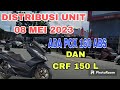DISTRIBUSI UNIT 8 MEI 2023 !! FUL 1 TRUK ADA PCX 160 DAN CRF 150