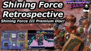Shining Force III Premium Disc for Sega Saturn | Shining Force Retrospective Episode 10