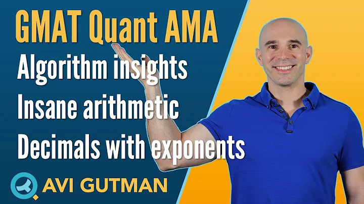 Algorithm Insights, Insane arithmetic, Decimals and exponents: Quant Reasoning AMA