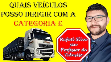 Quais as categorias de CNH E o que pode dirigir?