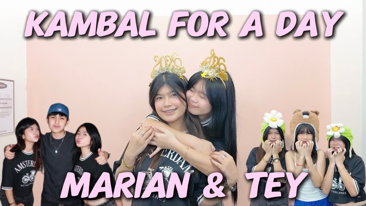MARIAN & TEYTEY KAMBAL FOR A DAY! (NAG SELOS SI CHLOE?!) 