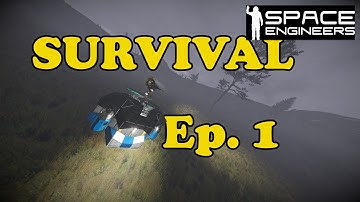 Space Engineers Survival Ep. 1 "Getting Started"