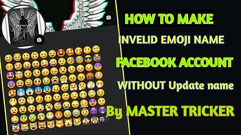 How to Make INVELID Emoji Name Account on Facebook 2023 | Create Unique Emoji Name Facebook ID 2023