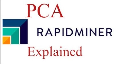 Principle Component Analysis in RapidMiner