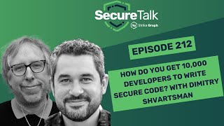 How do you get 10,000 developers to write secure code? With Dimitry Shvartsman