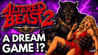 They're Making It !👍Altered Beast 2 Is Finally A Reality !