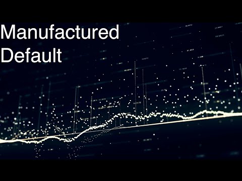 Manufactured default