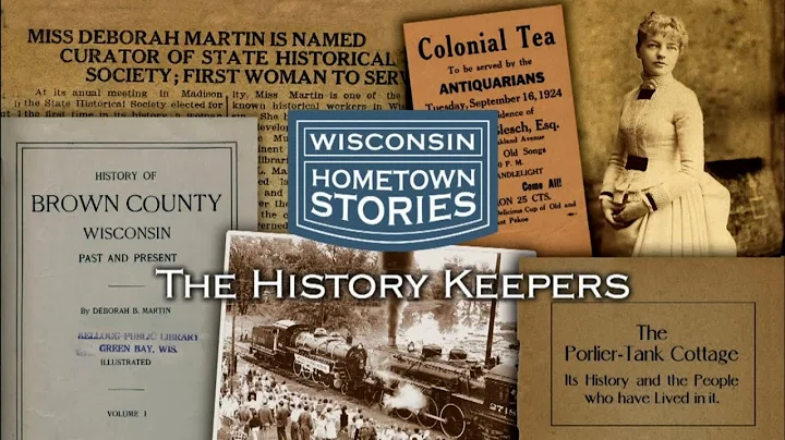 Wisconsin Hometown Stories: History Keepers