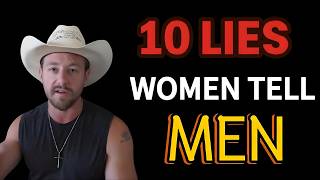 10 LIES that WOMEN try to get you to believe about DATING AND FEMALE NATURE (Casey Zander explains)