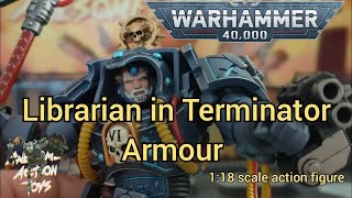 Warhammer 40k Ultramarines Librarian in Terminator Armour 1:18 scale action figure by JoyToy
