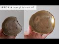 Kintsugi Journal #7｜Rebuilding a Missing Section
