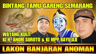 LIVE STREAMING RECORDED WAYANG KULIT KI ANOM SUROTO & KI BAYU AJI