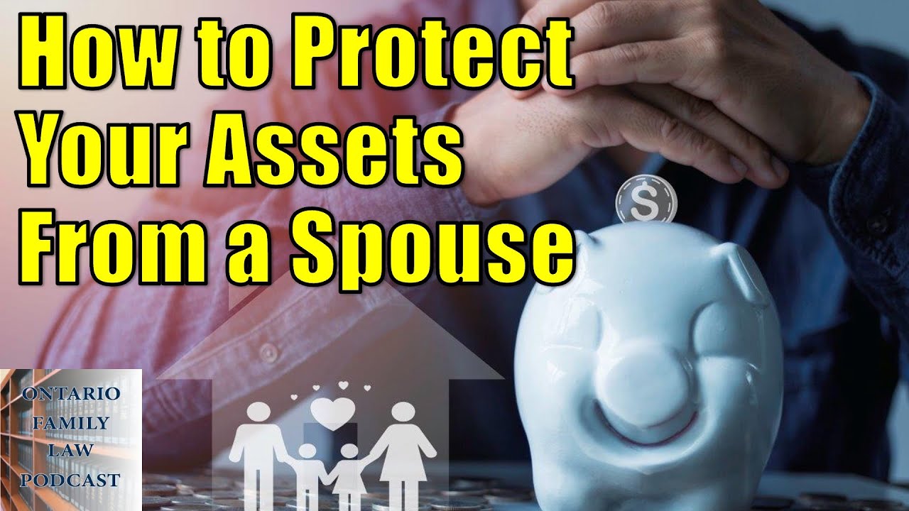 How to Protect Your Assets in a Relationship or Marriage - YouTube
