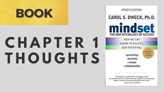 Mindset by Carol S. Dweck. Chapter 1 Reflections [Book 1.1]