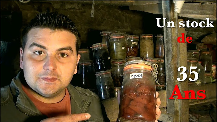 Je mange des bocaux vieux de 35 ANS !!!