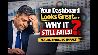 Your Dashboard Looks Great — Here’s Why It Still Fails