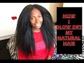★★ How I blow dry/ blow out my natural hair straight ★★