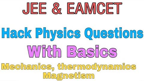 Hack Physics Questions || Cheat codes for physics || Roshan
