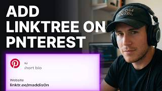 How to Add Linktree on Pinterest (2026) | Step-by-Step